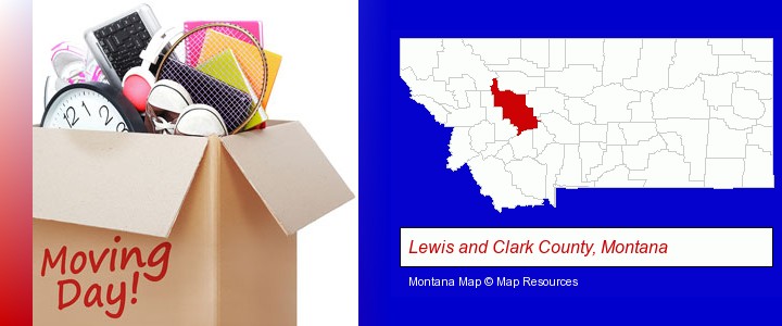 moving day; Lewis and Clark County, Montana highlighted in red on a map